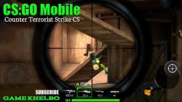 CS:GO Mobile | Counter Terrorist Strike CS | Zombie Mode | Low Budget Mobile Games | Battleroyale