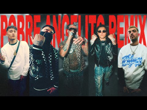 POBRE ANGELITO REMIX (VIDEOCLIP) XIYO & FERNANDEZZ, YUNG BEEF, PABLO CHILL-E, RAUL CLYDE, PIPO BEATZ