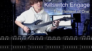 Killswitch Engage - The Element of One Guitar Cover TAB Movie