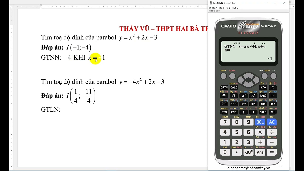 Bấm máy tính tìm toạ độ đỉnh PARABOL và tìm GTLN, GTNN