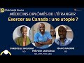 Mdecins diplms de ltranger exercer au qubec canada   une utopie 