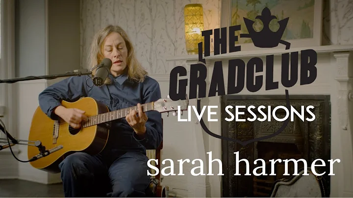 Sarah Harmer | The Grad Club Live Sessions | Inter...