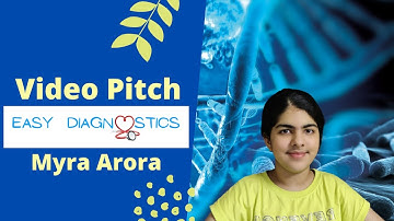 Easy Diagnostics: Video Pitch (Myra Arora) ATL Tinkerpreneur 2021