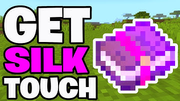 How To Get Silk Touch In Minecraft! - Java & Bedrock