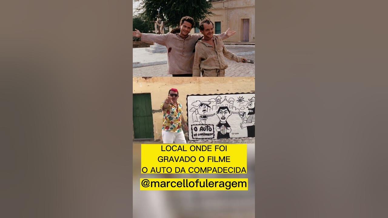 Local onde foi gravado o filme o auto da compadecida youtube