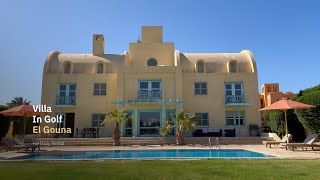 🏠 Villa for daily rent in Golf, El Gouna, Red Sea, 🇪🇬 Egypt (El Gouna Vacation Co)