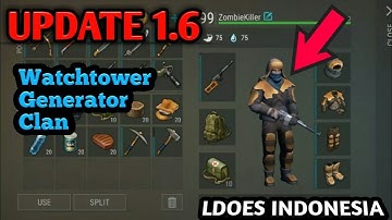 UPDATE 1.6 Last Day On Earth: Survival INDONESIA