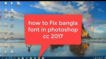 Photoshop CC Bangla font problem Fixed