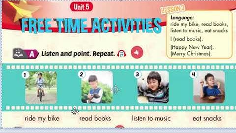Tieng anh 2. Unit 5. Lesson 3 a. free time activities