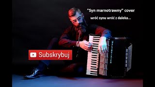 Syn Marnotrawny Wroc Synu Wroc Z Daleka Cover Youtube