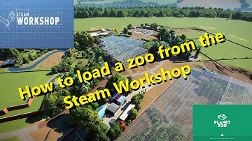 How to load a zoo from Steam workshop to Planet Zoo in under 3 mins