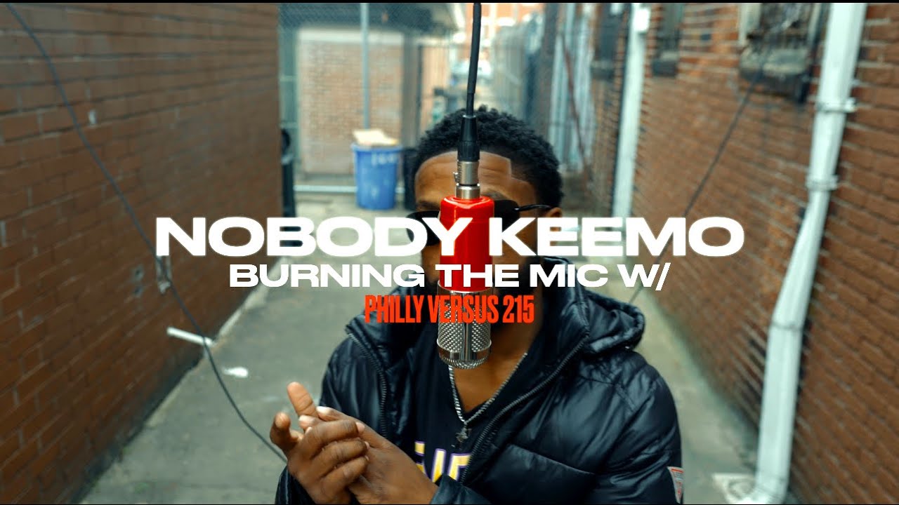 Philly Versus 215- Burning The Mic W/ (Nobody Keemo) Eps.003 Season 2 ...