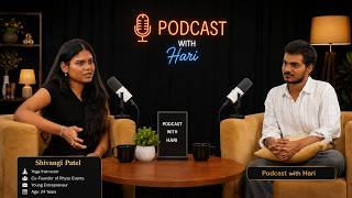 Breaking Stereotypes: Wellness, Womanhood &amp; Entrepreneurship — Shivangi Patel | Talk With Hari EP04