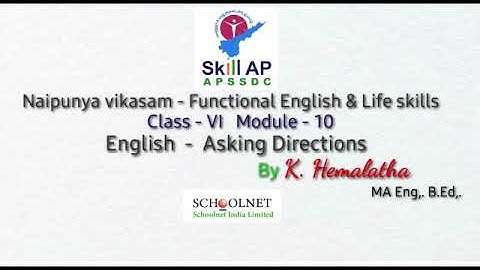 Asking Directions - Functional English - Class VI - Module 10