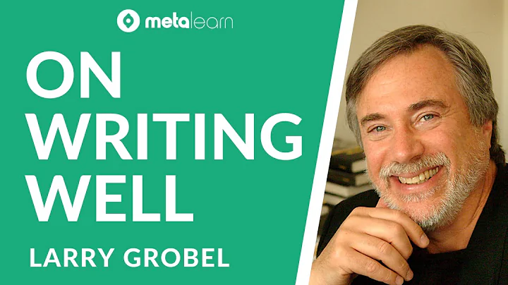 How Great Writing Affects People  Larry Grobel | MetaLearn Podcast