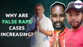 Impact of Increasing false rape cases in India| Mojo Story