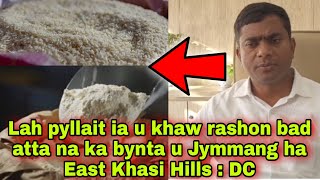 Sngap.. Lah pyllait ia u khaw rashon bad atta na ka bynta u Jymmang, 2024 ha East Khasi Hills : DC