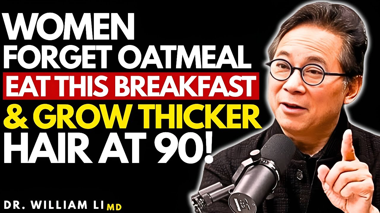 60+ Women: Eat This Breakfast to Stop Hair Loss FAST! | Dr William Li