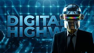Digital Highway