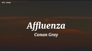 Affluenza - Conan Gray ( speed up ) lyrics