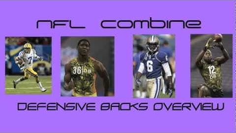 2013 Combine Day 4: DBs Dominate