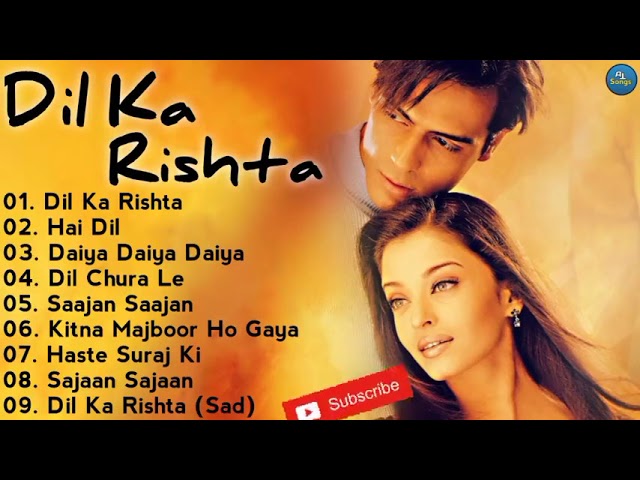 Dil Ka Rishta Full Movie Songs || Lagu India || Kumpulan Lagu India class=