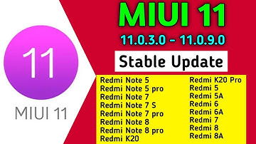 MIUI 11.0.3.0 to 11.0.9.0 Stable Update | MIUI 11 New Update | Miui 11 Stable Update