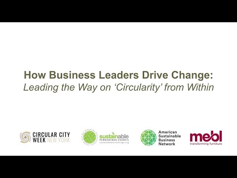 Circular City Week NYC--How Business Leaders Drive Change