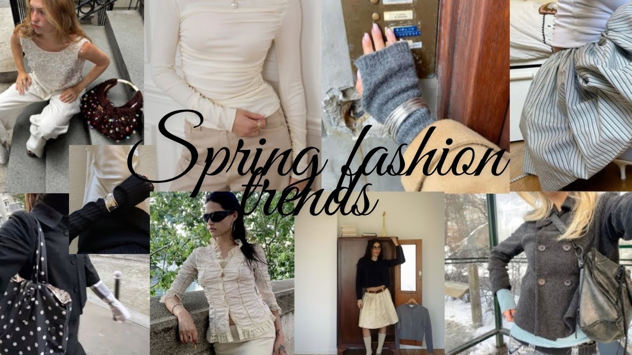Spring Fashion Trends I’m Loving ˖° ☆⋆。𖦹° ⭐️ - YouTube
