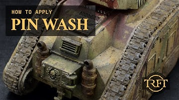 How to Apply a PIN WASH to your Models | How to Paint Warhammer Tanks Episode 4/14
