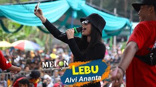 LEBU - Alvi Ananta | MELON MUSIC LIVE PEMUDA GUMUK AGUNG