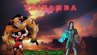 “Yaitamba” (Part-525) || Hingchaba anina makhoi ahumbu laknaba, Laingamgi ahing pukaokhul