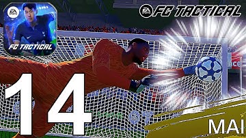 EA SPORTS FC Tactical Part 14 Gameplay Walkthrough Android IOS