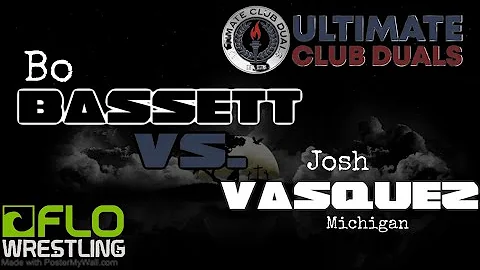 Ultimate Club Duals: Bo Bassett vs Josh Vasquez Mi...