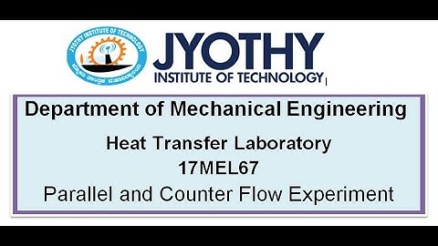 Heat Transfer  Laboratory-Parallel and Counter Flow Heat Exchanger