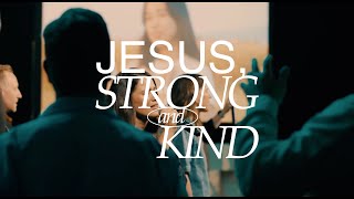CityAlight - Jesus, Strong and Kind / Jesus Loves Me (feat. Philippine Survivor Network Choir) chords