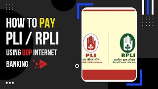 How to pay PLI / RPLI using India Post DOP Internet Banking / ebanking II Post Office - Step by Step