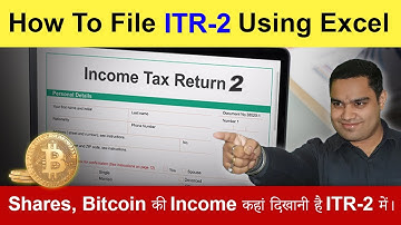 How to File ITR 2 using Excel Utility || Shares ki Income Kahan Show Kare||Full Guide||
