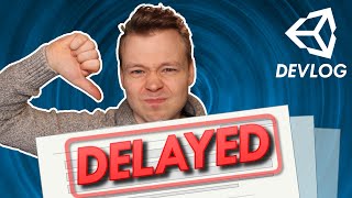 My Game Got DELAYED // Unity Indie Game Devlog 28