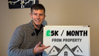 The Exact Framework That Will Make You £5K/Month From Property