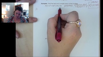 Unit 6: Complex Zeros of Polynomial Functions