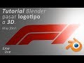 Tutorial Blender Español para principiantes - Pasar logotipo 2D a 3D - [MUY FÁCIL🖱]