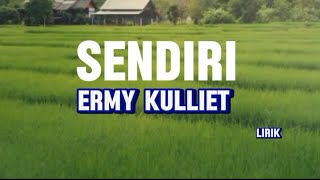 Sendiri - Ermy Kulliet#liriklagunostalgiaJazz