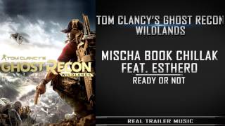 Tom Clancy’s Ghost Recon Wildlands : Launch Trailer Music chords