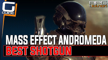 Mass Effect Andromeda - Best Shotgun
