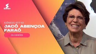 OS GIDEÕES: Jacó abençoa faraó | #EstudoBíblico Gênesis 47:7-10