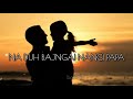 (L)R Waroh pde/Na duh ba phi jngai nangi papa/#khasi song 