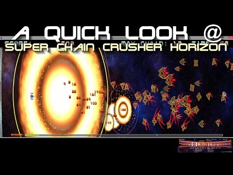 ➜ A Quick Look @ 'Super Chain Crusher Horizon'