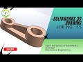Solidworks 3D Drawing Job No. 15 | Mechanical Drawing for Beginners 