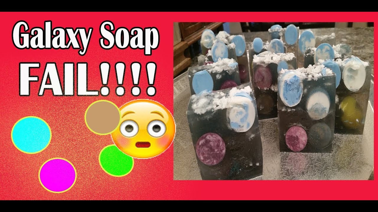 Galaxy soap making fail Melt and Pour YouTube